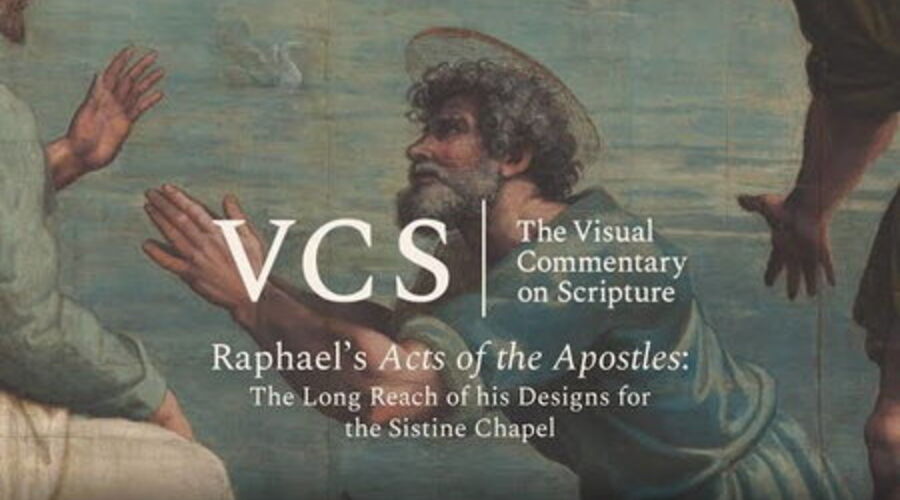 The VCS logo followed by "Raphael's Acts of the Apostles: The Long Reach of his Designs for the Sistine Chapel
