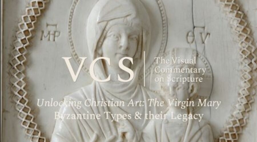 The VCS logo followed by the text "Unlocking Christian Art: The Virgin Mary. Byzantine Types and their Legacy"