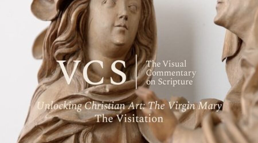 The VCS logo followed by the text "Unlocking Christian Art: The Virgin Mary. The Visitation"